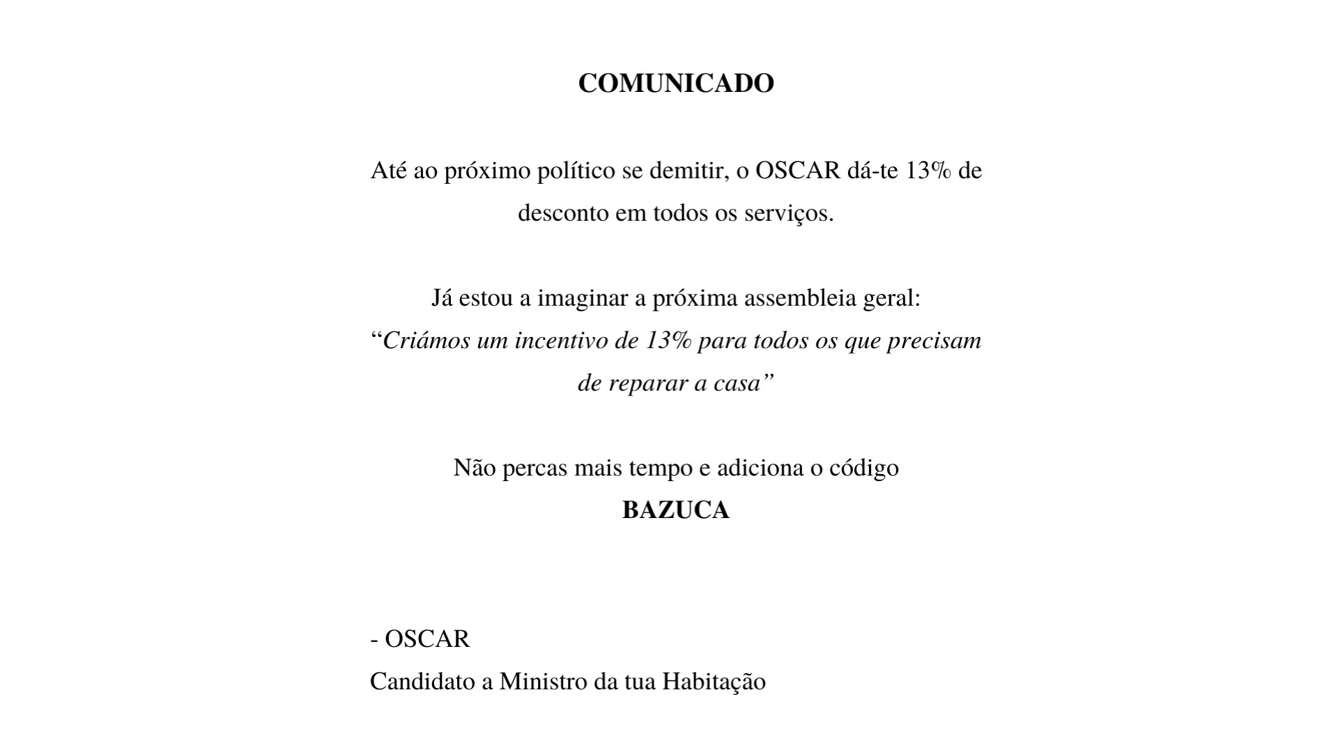 O desconto do OSCAR depende dos políticos