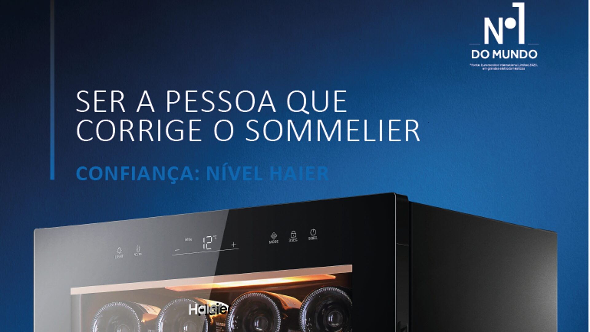 A Opal tem "Confiança: Nível Haier"
