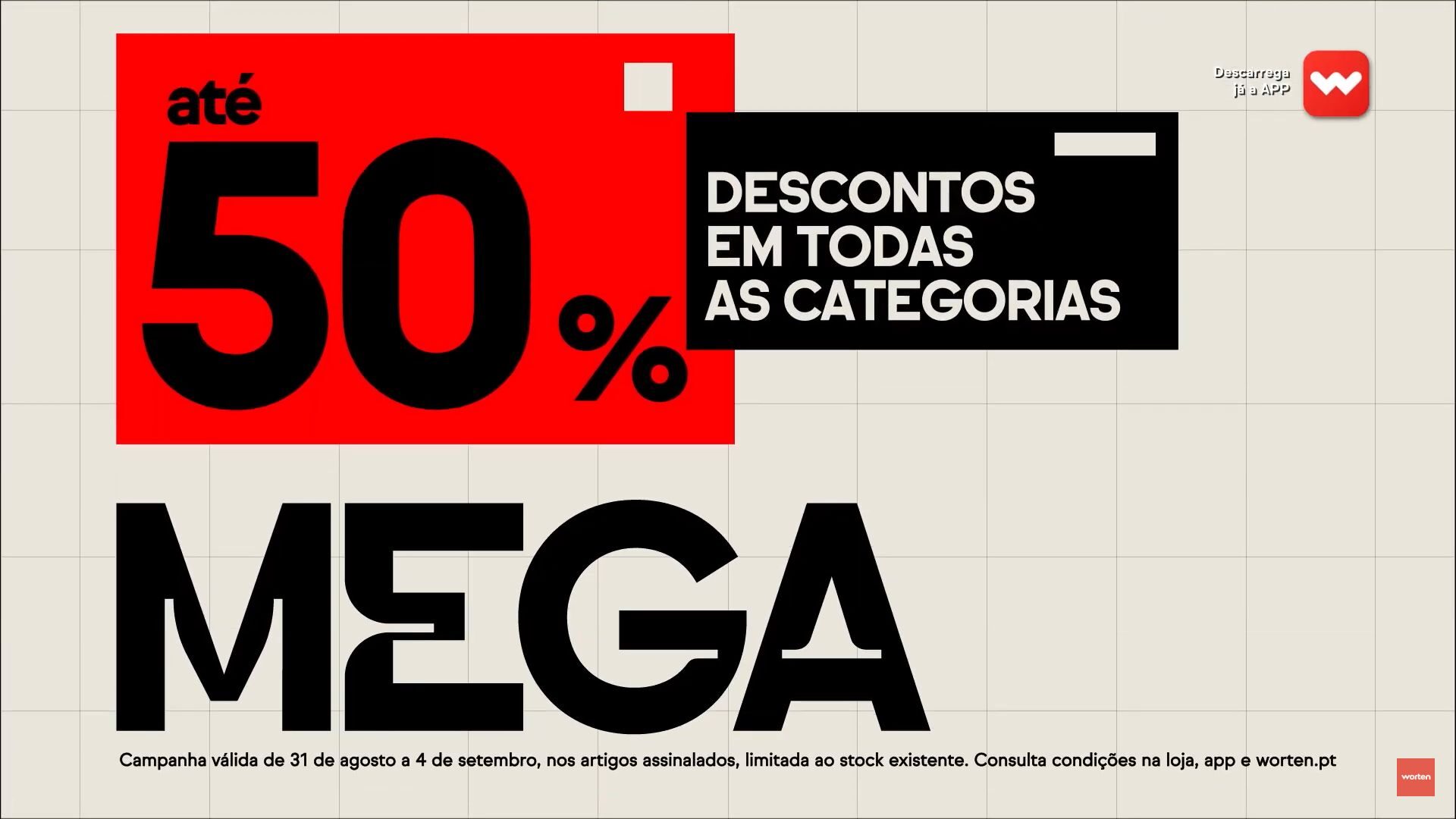 A Worten dá "Mega Descontão"