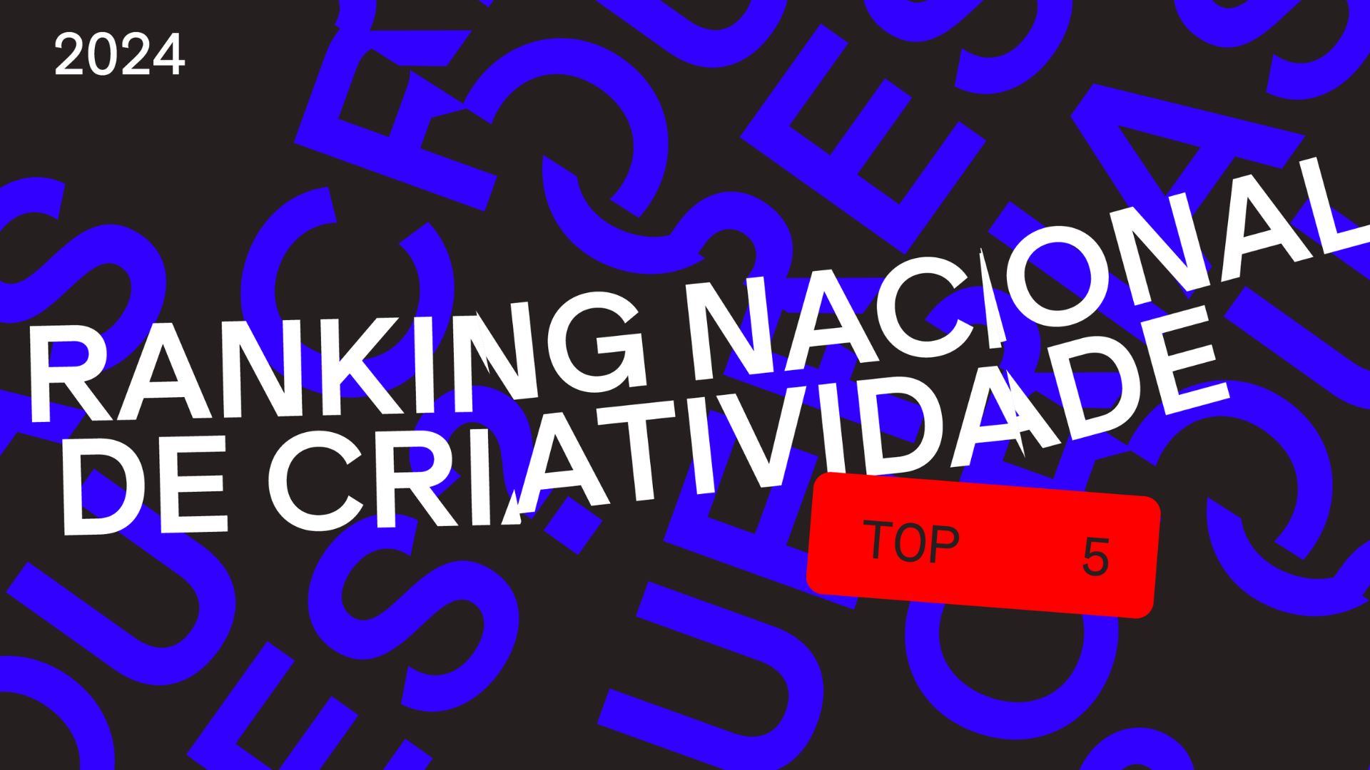 O CCP apresenta o Ranking Nacional de Criatividade