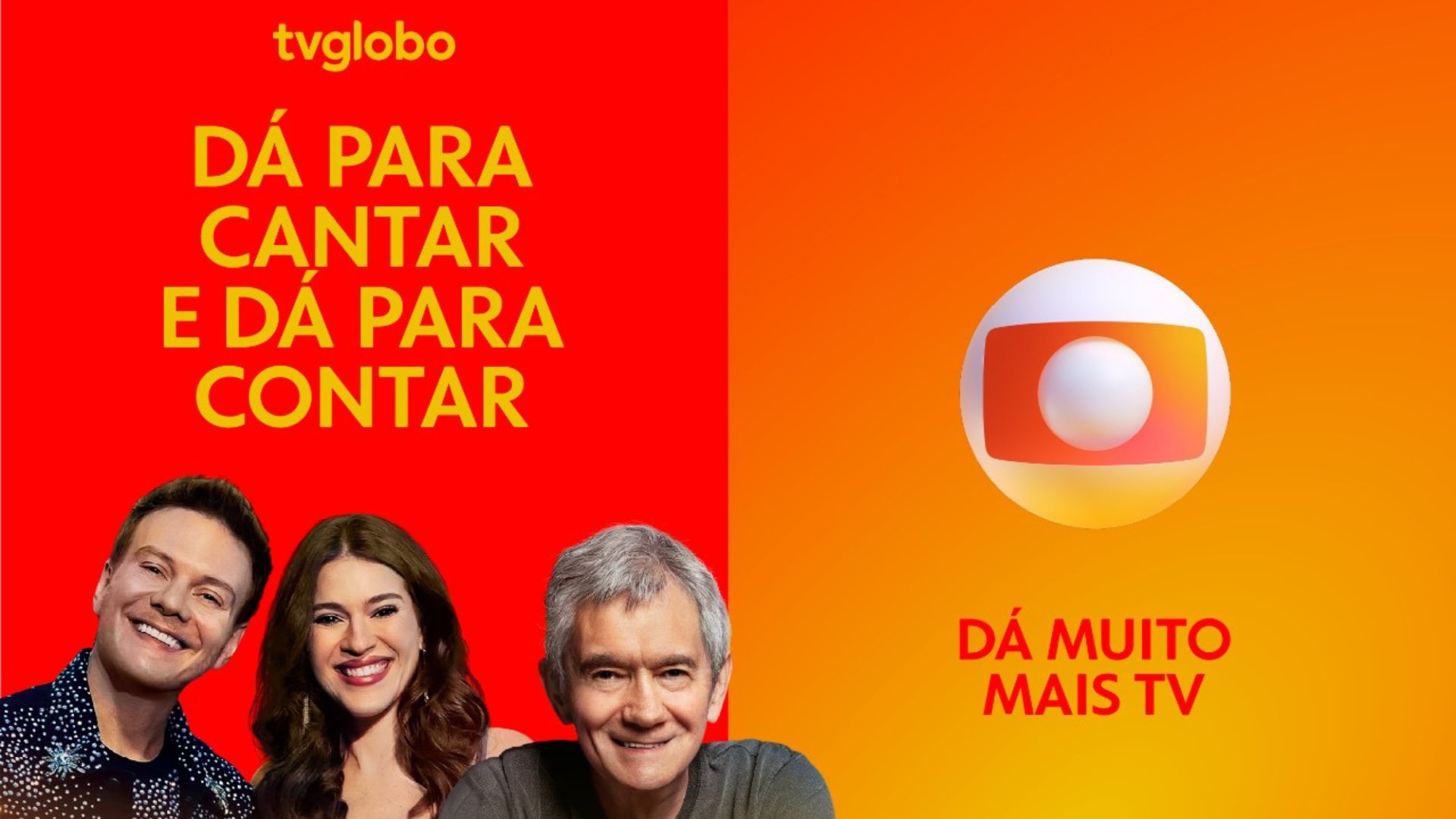 A TV Globo lança uma campanha NOSSA