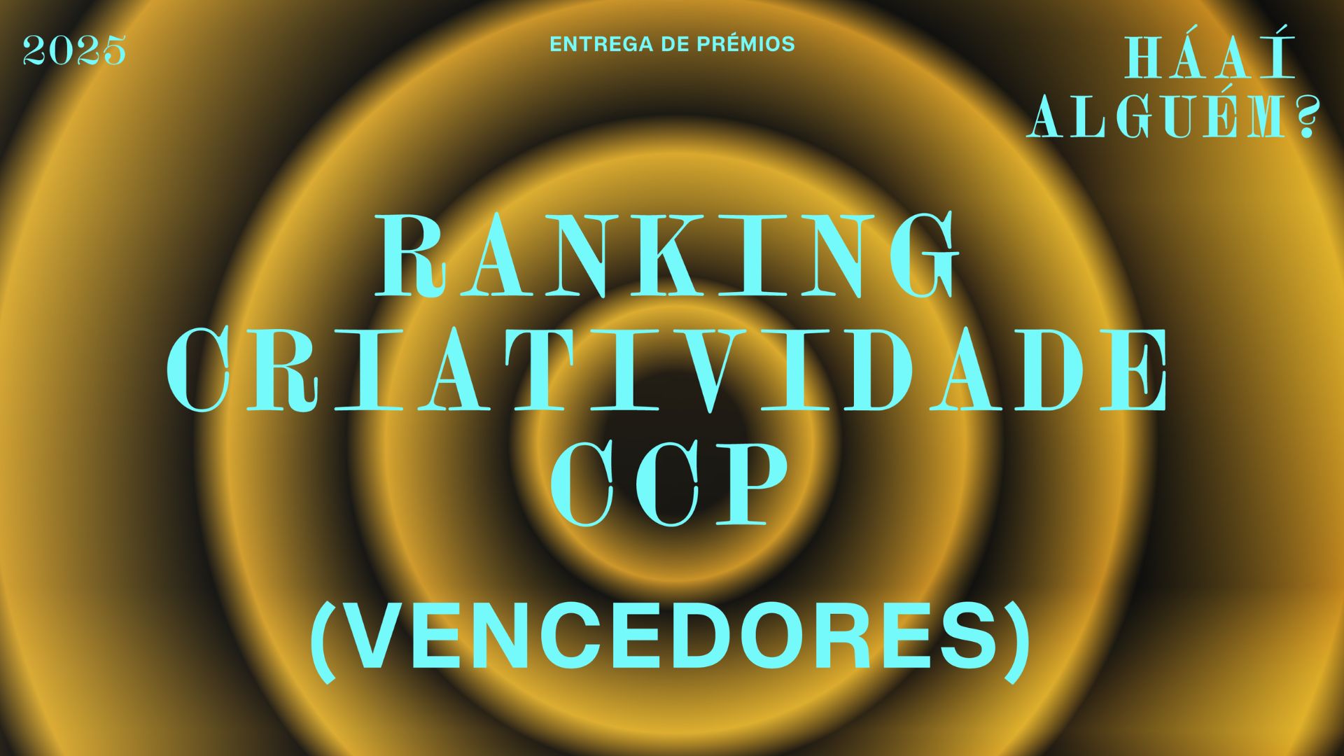 Os vencedores do Ranking Nacional de Criatividade CCP são…