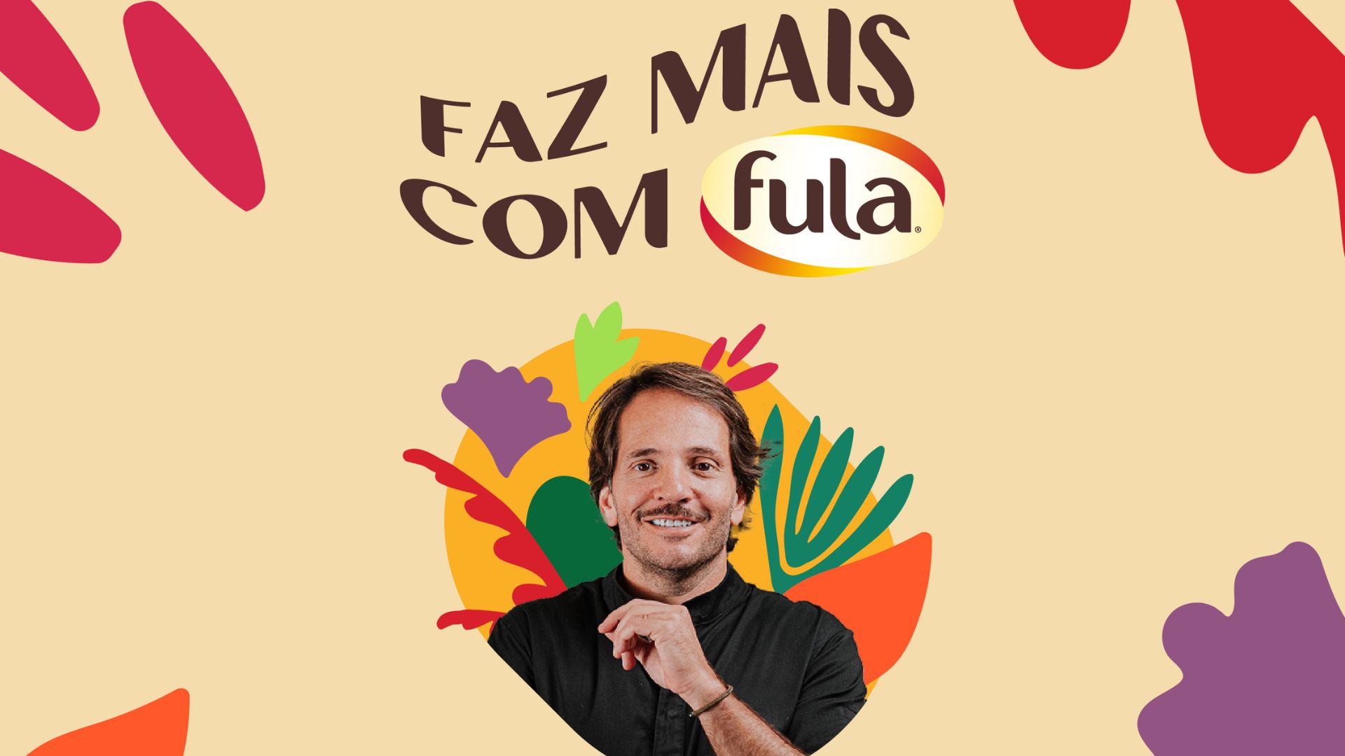 O Chef Kiko Martins "faz mais com Fula”