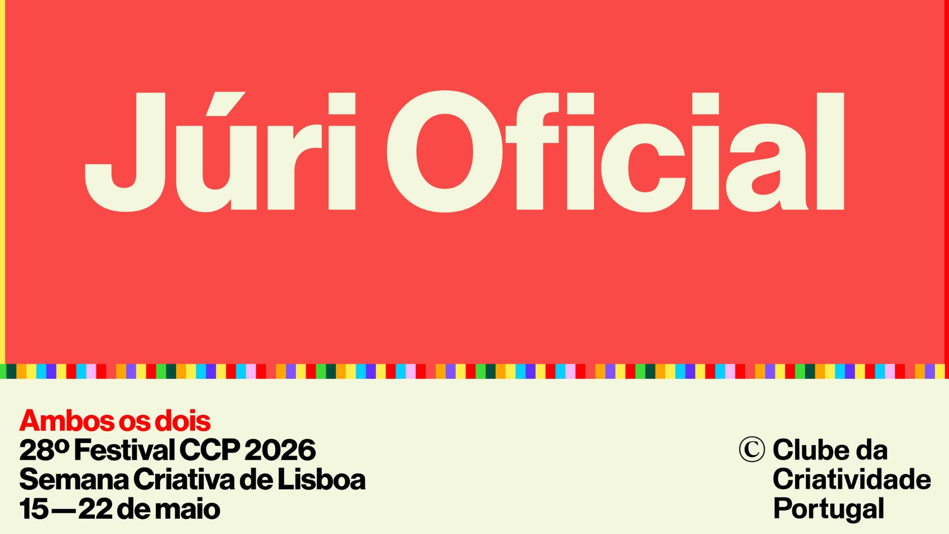 O júri do 28.º Festival CCP é...